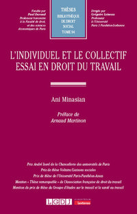 L'individuel et le collectif. Essai en droit du travail