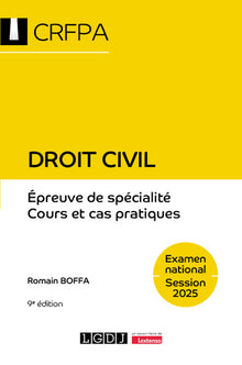 Droit civil - CRFPA - Examen national Session 2025