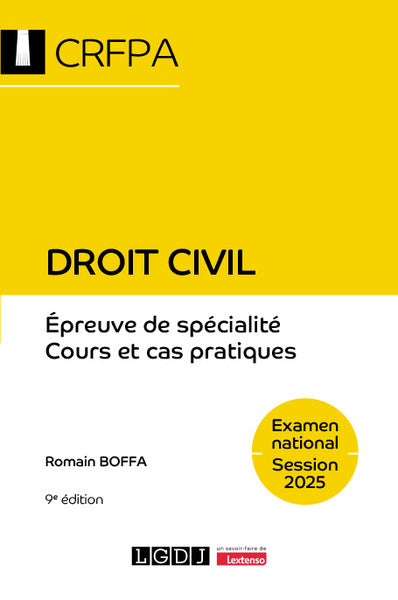 Droit civil - CRFPA - Examen national Session 2025