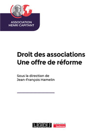 Droit des associations - Une offre de réforme
