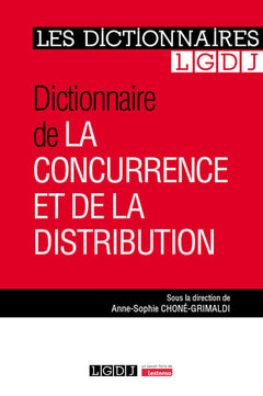 Dictionnaire de la concurrence et de la distribution
