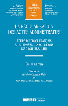 La régularisation des actes administratifs