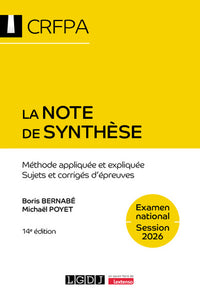 La note de synthèse - CRFPA - Examen national Session 2026