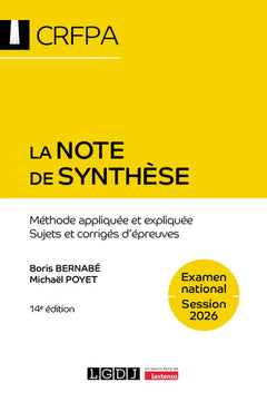 La note de synthèse - CRFPA - Examen national Session 2026