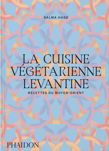 La cuisine végétarienne levantine