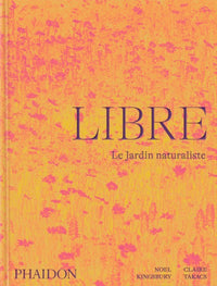 Libre: Le jardin naturaliste
