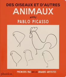 Des oiseaux et d'autres animaux : avec Pablo Picasso