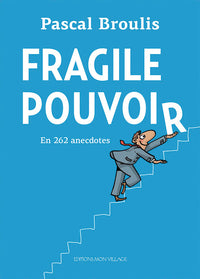 Fragile pouvoir