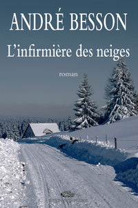 INFIRMIERE DES NEIGES (L')