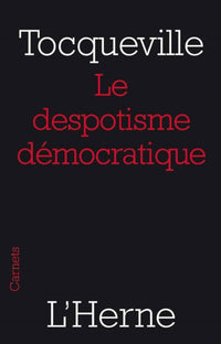 Le despotisme démocratique