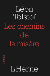 LES CHEMINS DE LA MISERE