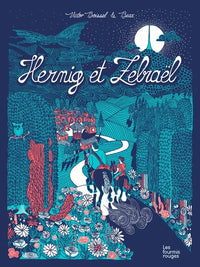 Hernig et Zebraël