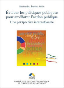 Évaluer les politiques publiques pour améliorer l'action publique