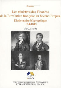 Les ministres des Finances de la Révolution française au Second Empire