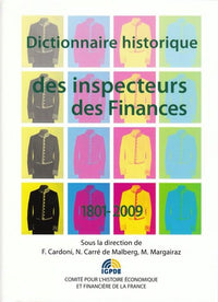 Dictionnaire historique des inspecteurs des finances
