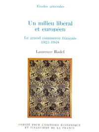 Un milieu libéral et européen