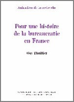 Pour une histoire de la bureaucratie en France