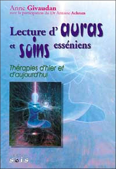 Lecture d'auras et soins esséniens
