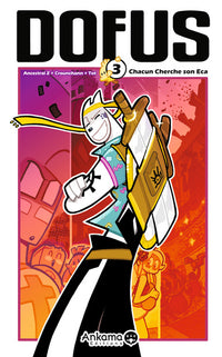 Dofus - Tome 3 - Chacun cherche son Eca