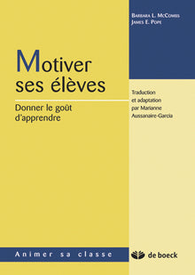 Motiver ses élèves