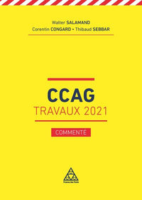 Le CCAG Travaux 2021 - commenté