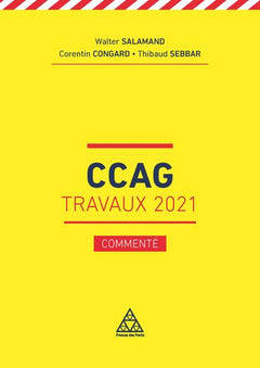 Le CCAG Travaux 2021 - commenté