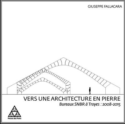 Vers une architecture en pierre