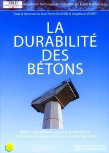 La durabilité des bétons