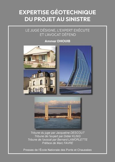 Expertise géotechnique : du projet au sinistre