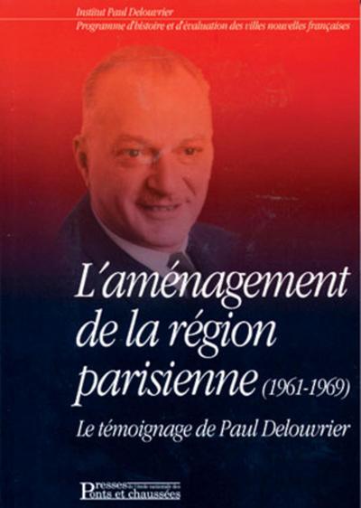L'aménagement de la région parisienne