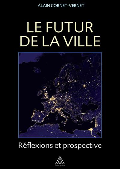 Le futur de la ville