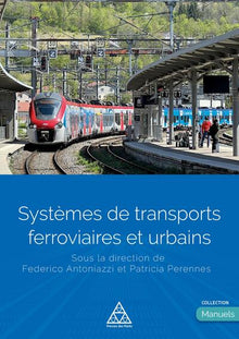 Systèmes de transports ferroviaires et urbains