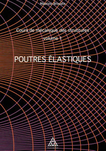 Cours de mécanique des structures volume 1