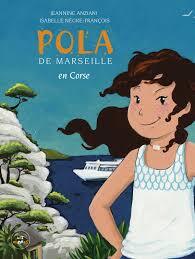 Pola de Marseille ... en Corse