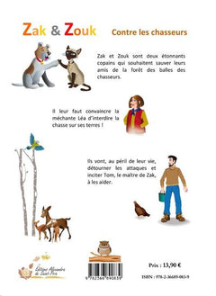 Zak et Zouk contre les chasseurs