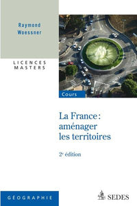 La France : aménager les territoires