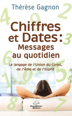 Chiffres et Dates : Messages au quotidien