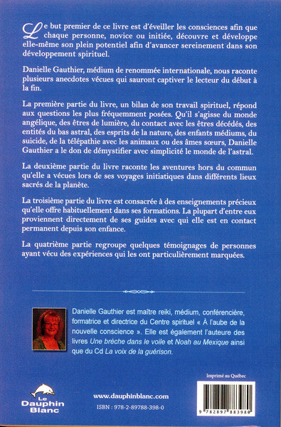 Ma vie au service des êtres de lumière