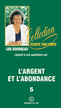 L'argent et l'abondance T.5