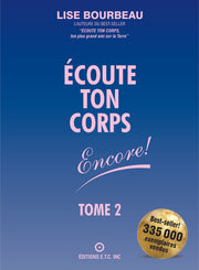Écoute ton corps, encore !