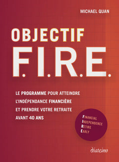 Objectif F. I. R. E.