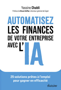 Automatisez les finances de votre entreprise avec l'IA