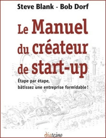 le manuel du créateur de start-up