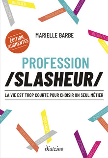 Profession slasheur