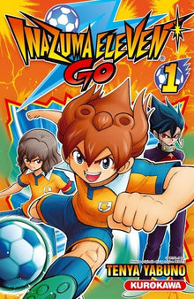 Inazuma Eleven Go - tome 1