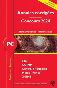 Annales corrigées des problèmes posées aux Concours 2024