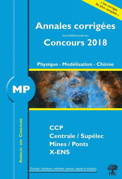 Annales corrigées concours 2018 MP physique modélisation chimie
