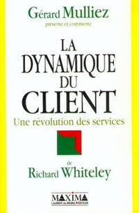 La dynamique du client