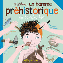 Si j'étais... un homme préhistorique