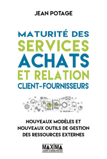 Maturité des services achats et relation client-fournisseurs